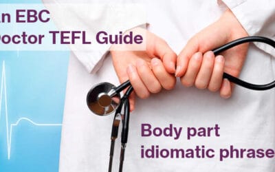Frases idiomáticas de partes del cuerpo – Dr TEFL Guides